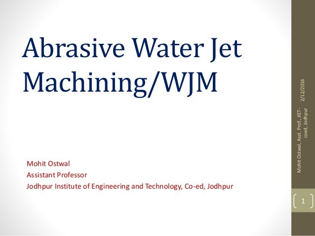 abrasive water jet machining ppt